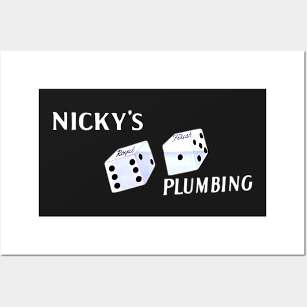 Nicky's Royal Flush Plumbing Wall Art by jordan5L